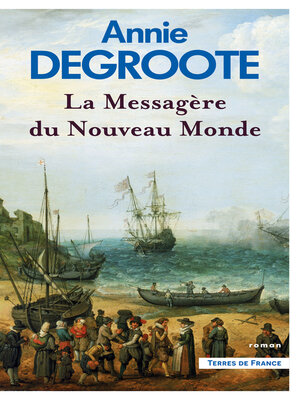 cover image of La Messagère du Nouveau Monde
